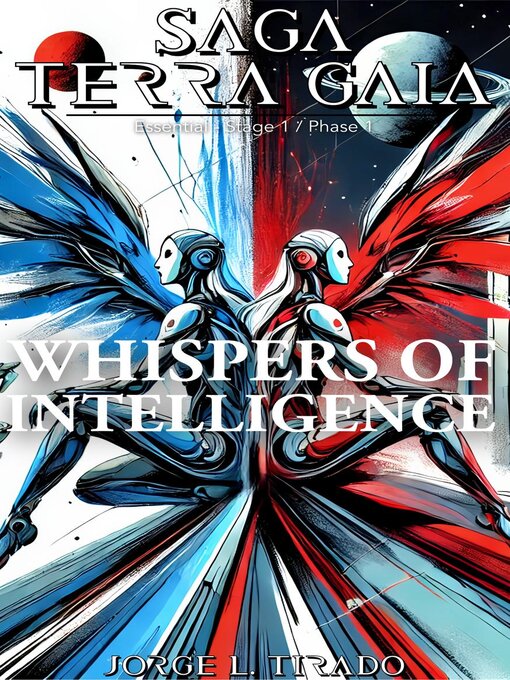 Title details for Whispers of Intelligence by Jorge L. Tirado - Available